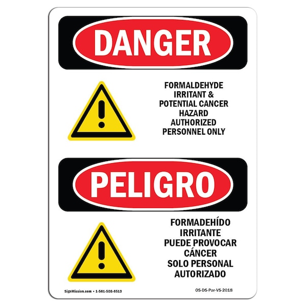 Safety Sign, OSHA, 5" Height, Formaldehyde Irritant And Cancer Hazard, Span, 10PK